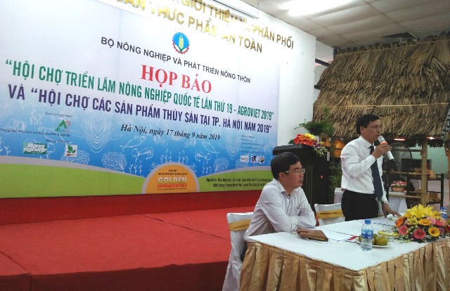 Họp báo “Hội chợ Triển lãm Nông nghiệp Quốc tế lần thứ 19- AgroViet 2019 và Hội chợ các sản phẩm thủy sản tại Hà Nội năm 2019”